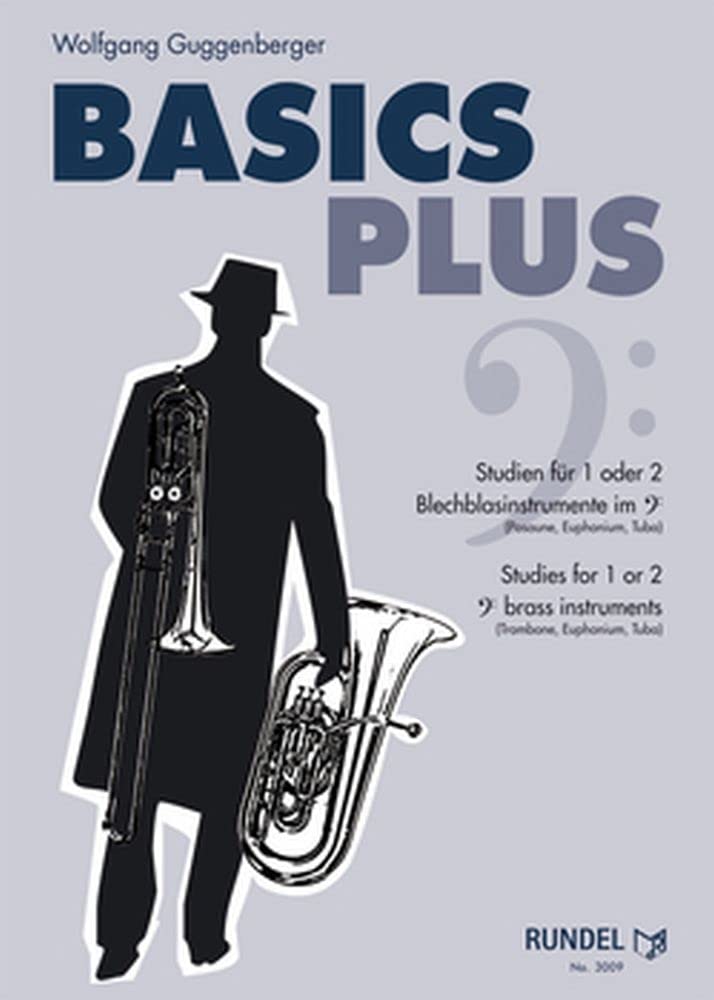 Basics Plus (Studies for 1 or 2 brass Instruments)