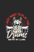 I Just Want To Play Drums And Pet My Llama: Drummer Music Novelty Instrument Gift ~ Small Lined Notebook