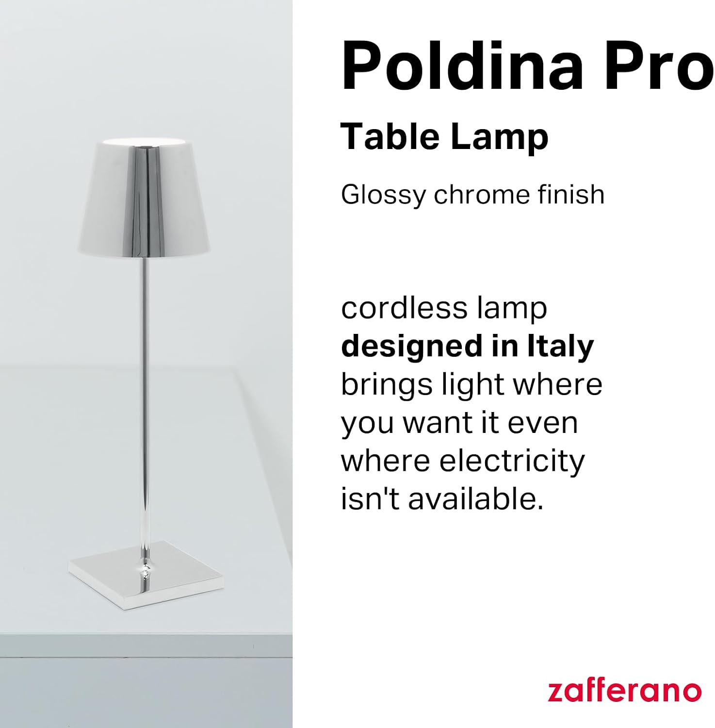 Zafferano, Poldina Pro Lamp with with Glossy Chrome Finish, Rechargeable Cordless Table Lamp with Touch Controls, Usable as an Indoor Lamp, Dimmer, 2200-3000 K, Height 14.9 Inches